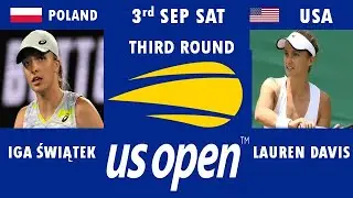 STATISTICS OF IGA ŚWIĄTEK VS LAUREN DAVIS.US OPEN MATCH ON 3 SEP SAT.