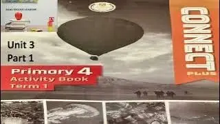 Activity book primary 4 unit 3 part 1