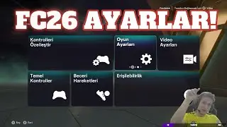 FC26 A&Ccedil;ILIŞ | OYUN AYARLARI !