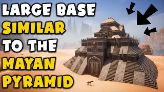 Large Base Similar to the Mayan Pyramid | Conan Exiles