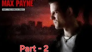 Max Payne 1 Gameplay Walkthrough Part 2 (mobile) | No Commentary