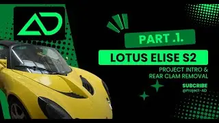 Lotus Elise S2 K Series: Restoration Part 1 - Rear Clam Off
