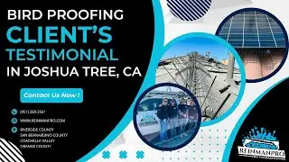 Reinmanpro: Solar Panel Bird Proofing / Critter Guard for Solar Panels Testimonial in Joshua Tree CA