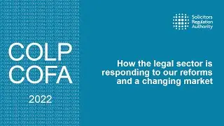 How the legal sector is responding to our reforms and a changing market