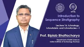 Lec16 Ichnology, Ichnofabric and Ichnofacies-I