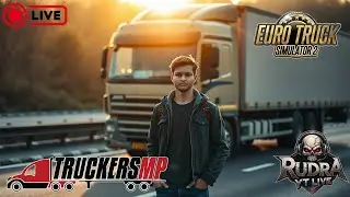 TRUCKERSMP LIVE | ETS2 LIVE | HINDI GAMEPLAY | INDIAN CARRIERS | RUDRA YT LIVE #truckersmp #live