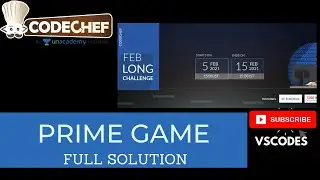 Prime Game| Codechef |February Long Challenge 2021|Full Solution