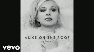 Alice on the roof - Walk the Line (Audio)
