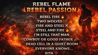 REBEL FLAME &ndash; COWBOY OR A GOOD FATHER (OFFICIAL HARD ROCK VIDEO)
