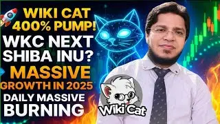 Wiki Cat (WKC) Price Update &ndash; Huge 400% Pump in August 2025! | Burn Mechanism, Price Action & Growth