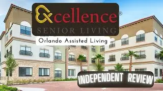 Excellence Senior Living Orlando: The Honest Truth You Need to Hear (Unbiased Review)