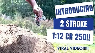 introducing 1:12 scaled scaled cr 250 2 stroke!