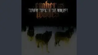 Throw Them to the Wolves