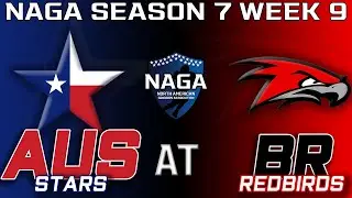 NAGA Season 7 Week 9 Game 9 (Austin Stars @ Baton Rouge Redbirds)
