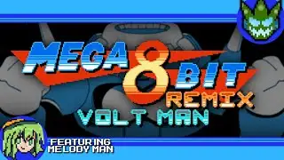 Volt Man - 8 Bit Remix {Ft. @Melody-Man} [VRC6] (Mega Man Y+1)