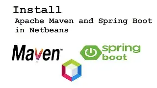 Install Apache Maven and Spring Boot in Apache Netbeans14 with Sample Application.