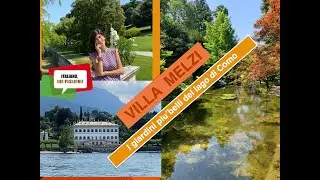 I giardini più belli del lago di Como: Villa Melzi a Bellagio - Italiano, che passione!