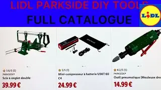 Catalogue LIDL Parkside Octobre 2025/Full DIY Tools Catalogue 