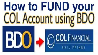 How to FUND your COL Account using BDO
