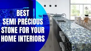 Make your Home Precious with Semi Precious Stones | Wide Range of Semi Precious stones | Woodofa