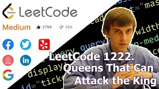 LeetCode 1222. Queens That Can Attack the King (Algorithm Explained)