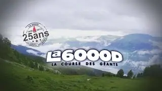[Event] La 6000D 2014 - 25ans - la grande Plagne