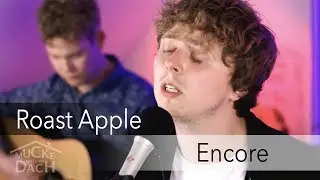 Roast Apple - Encore (live @ Mucke unterm Dach)