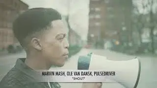 Marvin Mash x Ole van Dansk x Pulsedriver 