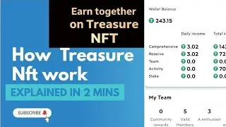 How to work treasure Nft. how we make money on treasure Nft.