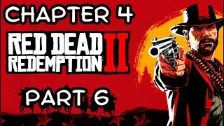 Red Dead Redemption 2 Chapter 4 Part 6 A Fine Night of Debauchery Cutscenes Game Movie