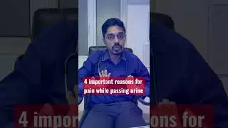 4 important reasons for pain while passing urine explained by urologist Dr. Krishna Mohan B