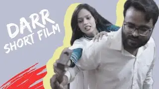 Darr | Thriller Story | part 03 | Short Film | Second Mother | Directed by Danish Shahab