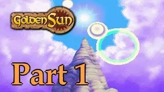Golden Sun Playthrough - Part 1 - Thunderstorms Suck