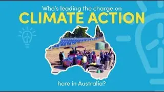 Climate action in Australia: Who's leading the charge?