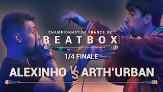 ALEXINHO vs ARTH’URBAN | 1/4 Solo men | Championnat de France de Human Beatbox 2020