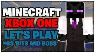 Minecraft Xbox | BITS AND BOBS | Survival #63