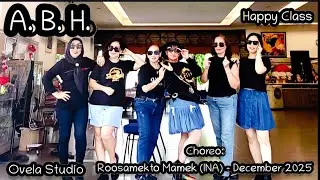 A. B. H Line Dance | Happy Class | Choreo: Roosamekto Mamek (INA) - December 2025