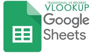 VLOOKUP Google Sheets | How to Use VLOOKUP in Google Sheets | Reverse VLOOKUP - Left to Right