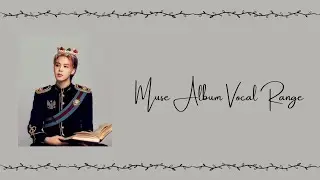 Jimin's Muse Album Vocal Range - C3-F#5-Eb6