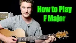 How to Play - F Major (Chord, Guitar)