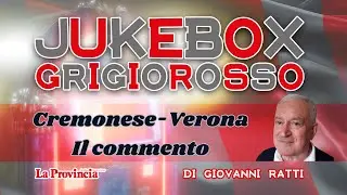 JUKEBOX GRIGIOROSSO. Cremo, tra Maga Magò e Fata Turchina: pareggio che basta, ma non rassicura