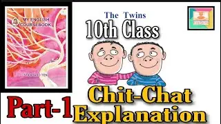 10th English 2.3 The Twins Part-1 Urdu Medium