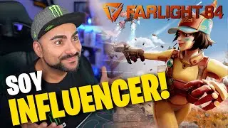 SOY INFLUENCER DE FARLIGHT 84 