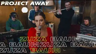 Zuza Baum - Project Away [Official Live Session] (prod. Bartek Leśniak)