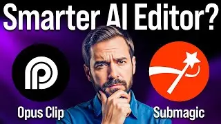 Submagic vs Opus Clip: Which One Creates Better Short Videos with AI?