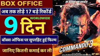 Commando 3 Box Office Collection, Commando 3 9th Day Collection, Commando 3 Full Movie Collection
