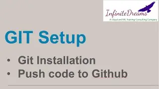 How to set up GIT in Local System (Mac and Windows) and push changes from local to GITHub Repo