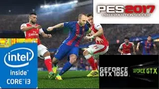Pes 2017: GTX 1050 TI 4GB i3 4160
