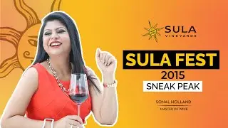 Sulafest 2015 || Sneak Peek || Sonal Holland WineTV