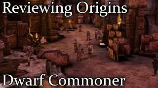 Reviewing Origins in Dragon Age: Origins - Dwarf Commoner Origin